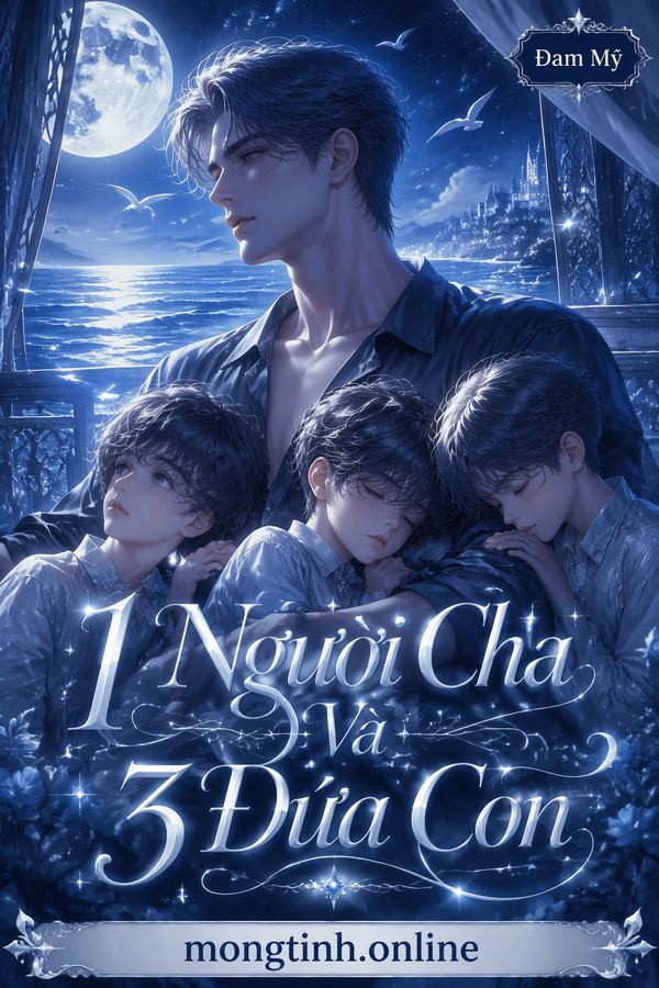 1 Người Cha Và 3 Đứa Con