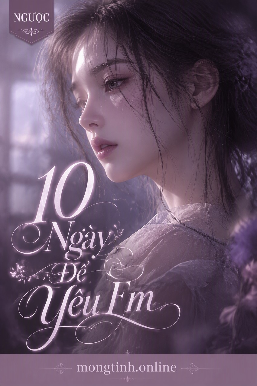10 Ngày Để Yêu Em