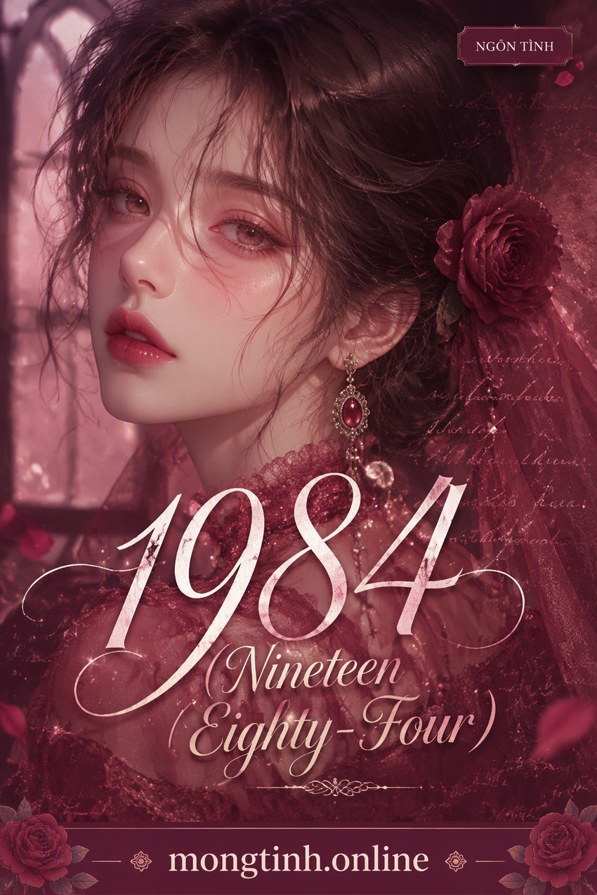 1984 (Nineteen Eighty-Four)