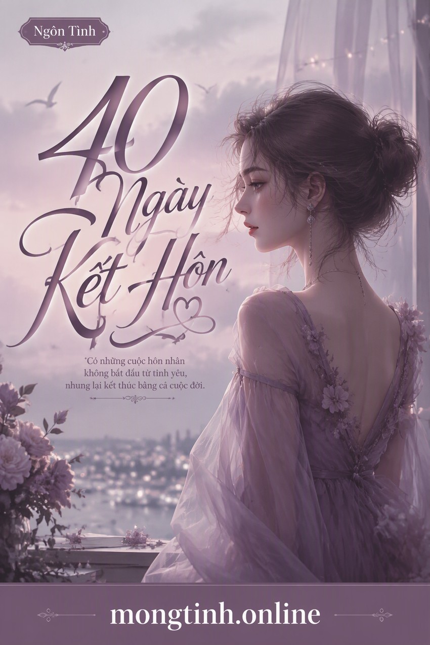 40 Ngày Kết Hôn