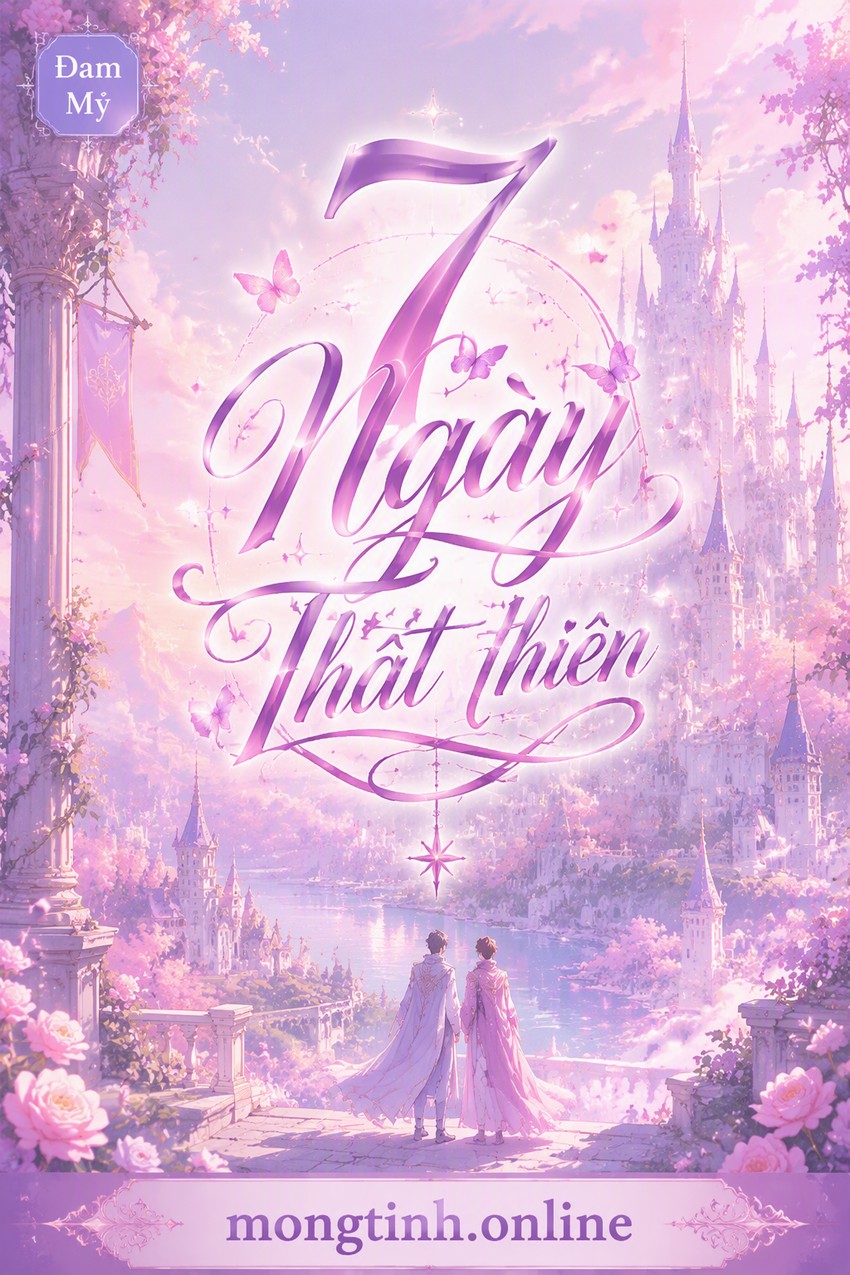 7 Ngày – Thất thiên