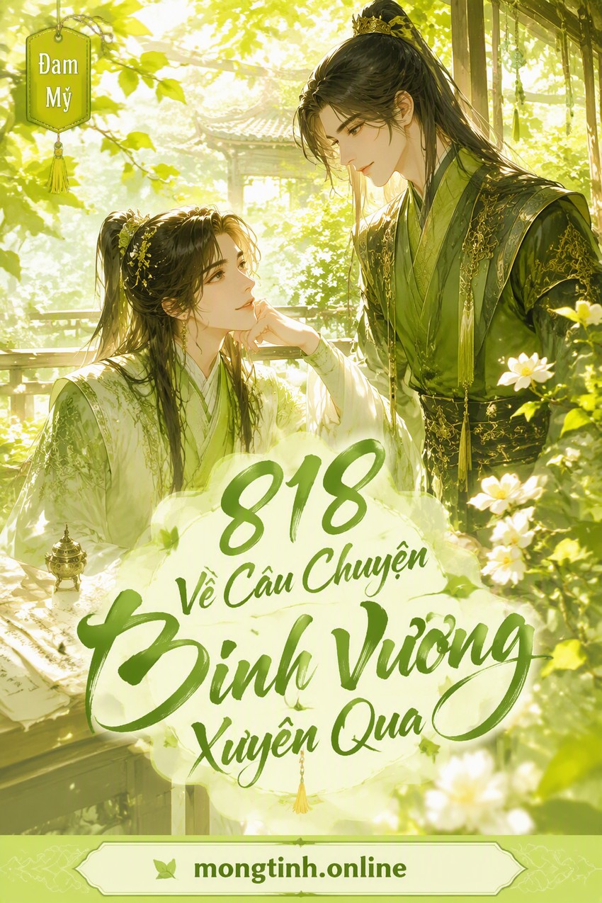 818 Về Câu Chuyện Binh Vương Xuyên Qua