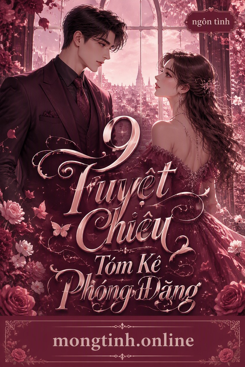 9 Tuyệt Chiêu Tóm Kẻ Phóng Đãng