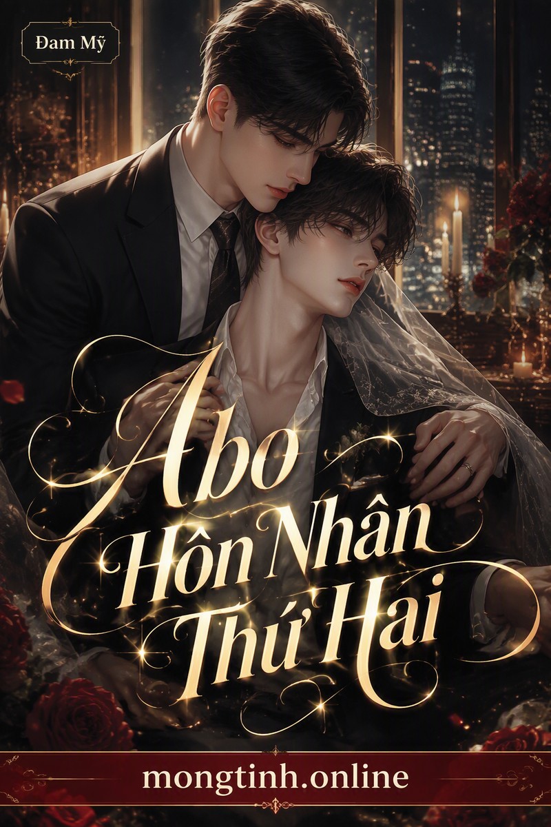 Abo Hôn Nhân Thứ Hai