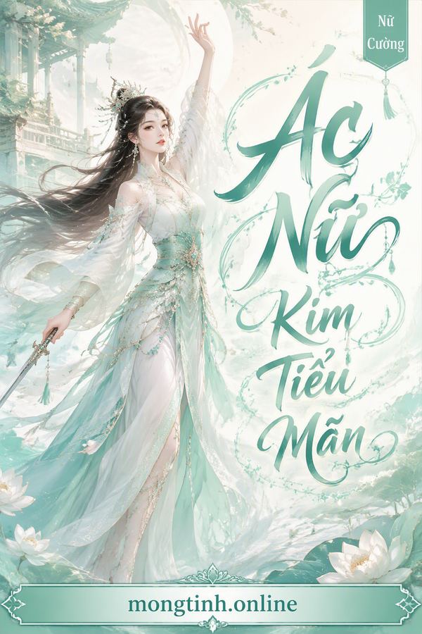 Ác Nữ Kim Tiểu Mãn