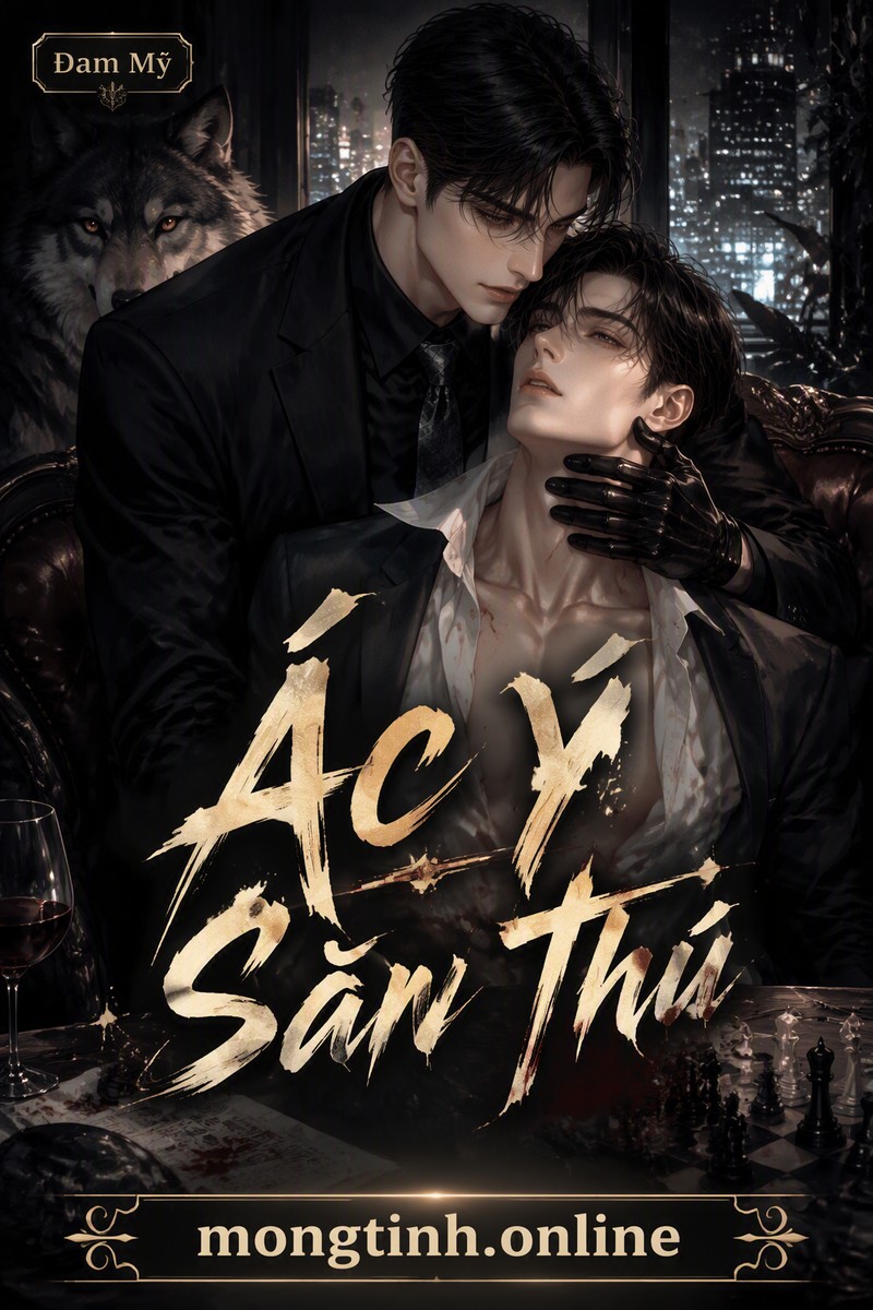 Ác Ý Săn Thú
