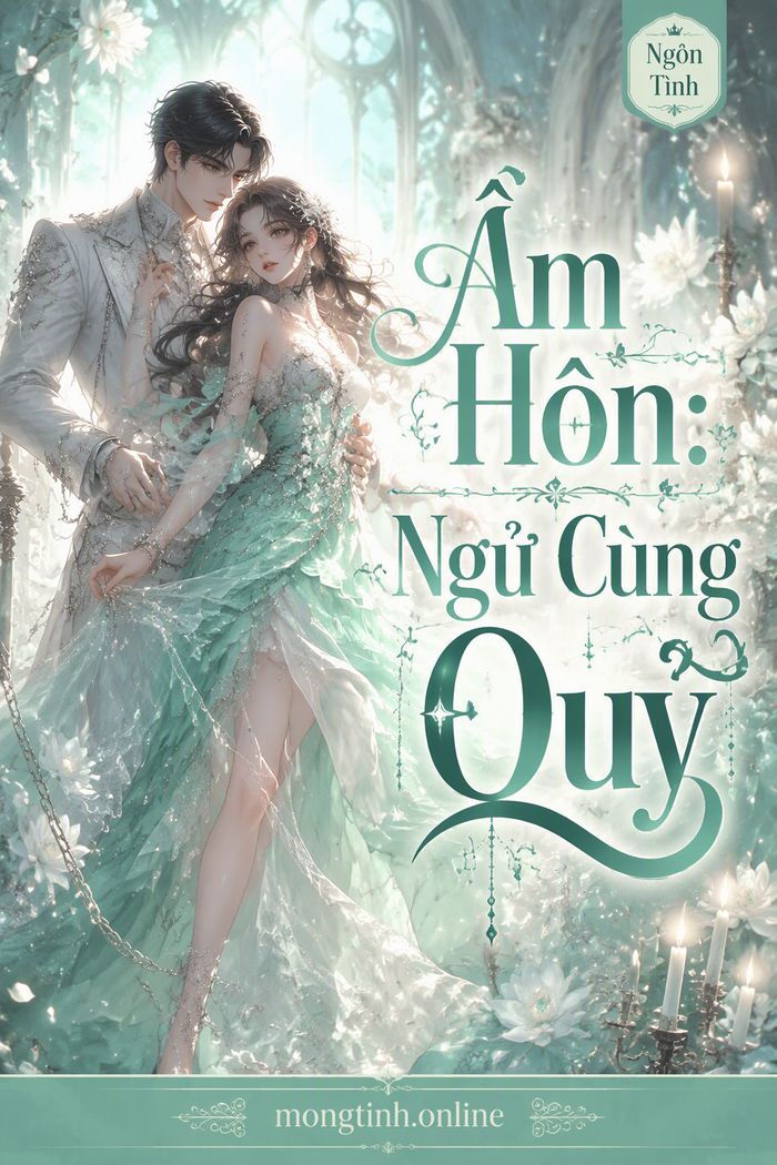 Âm Hôn: Ngủ Cùng Quỷ