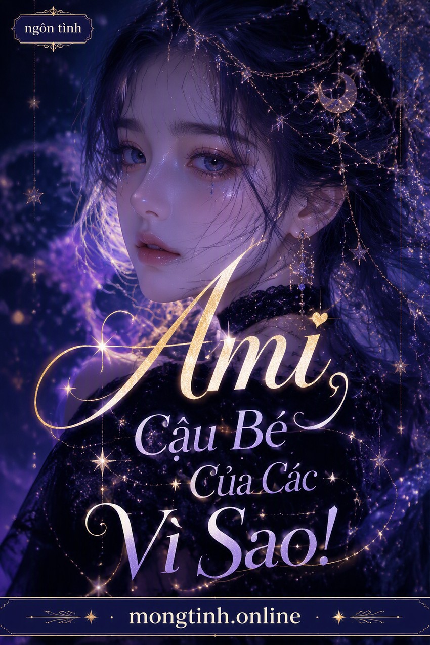 Ami, Cậu Bé Của Các Vì Sao!