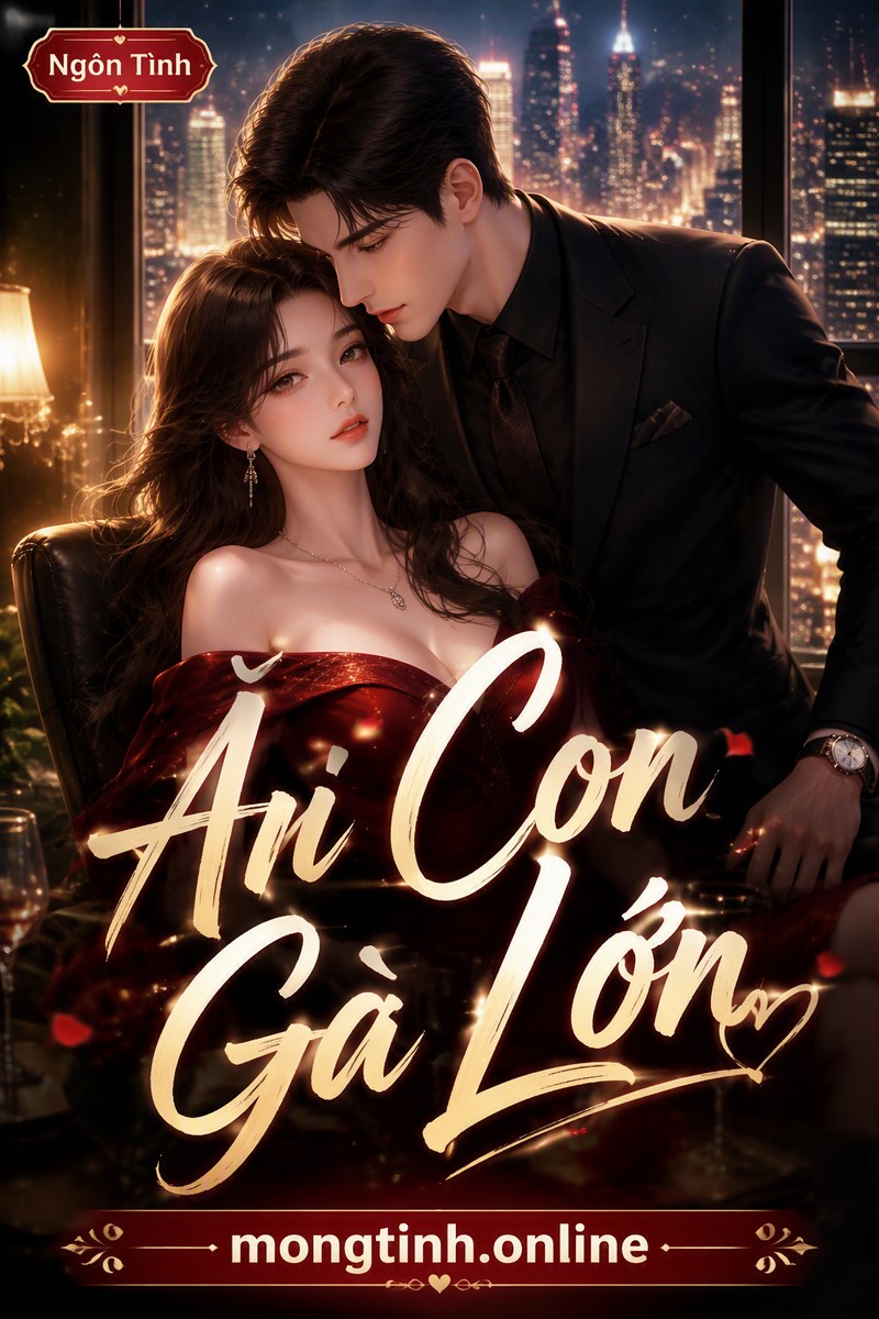Ăn Con Gà Lớn