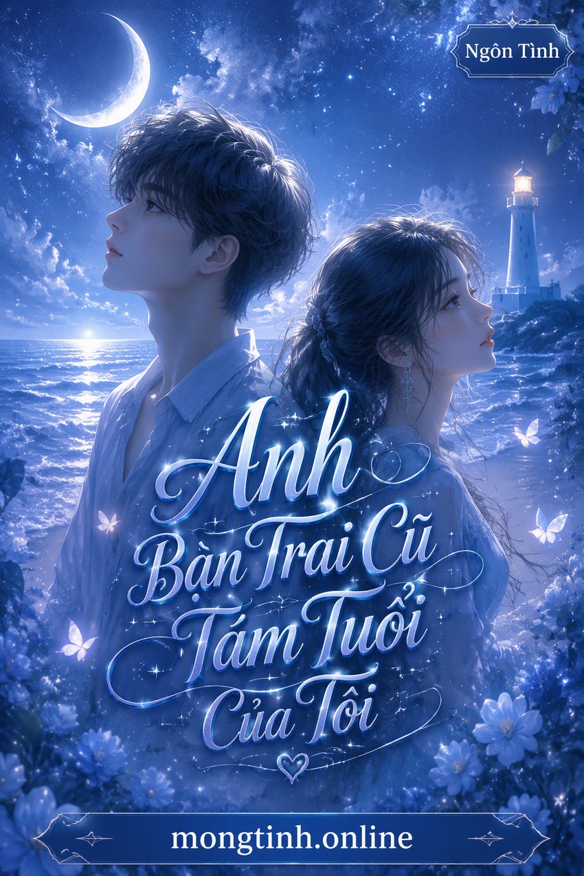 Anh Bạn Trai Cũ Tám Tuổi Của Tôi