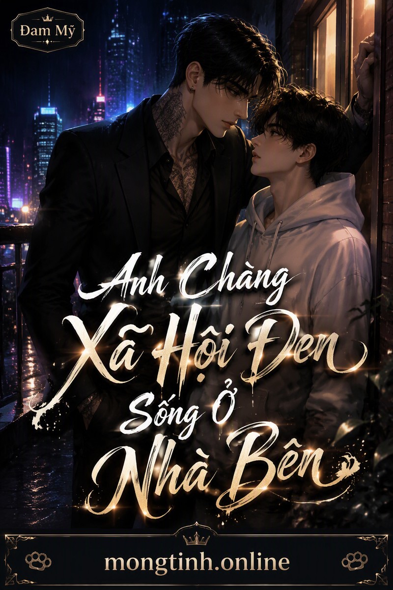Anh Chàng Xã Hội Đen Sống Ở Nhà Bên