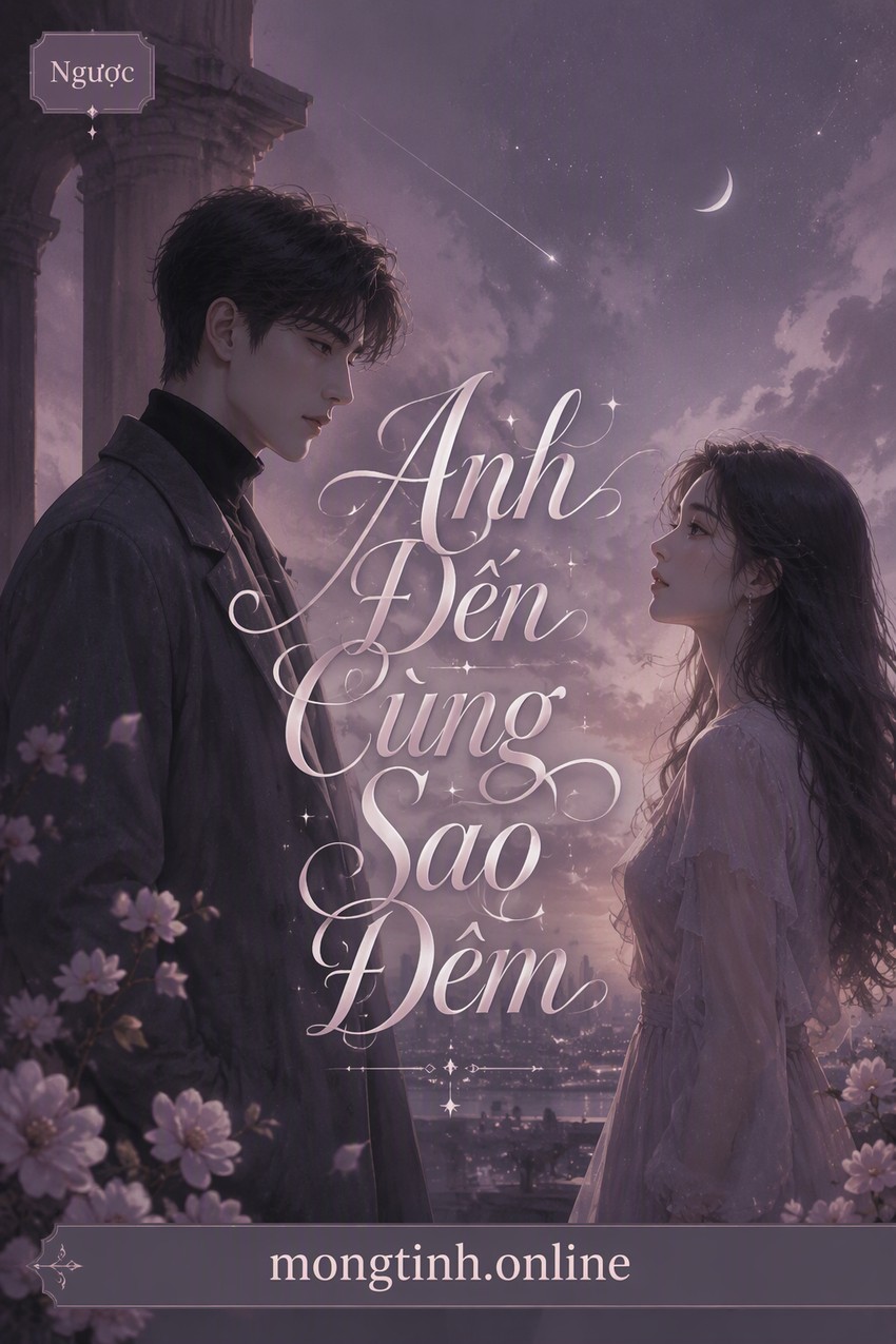 Anh Đến Cùng Sao Đêm