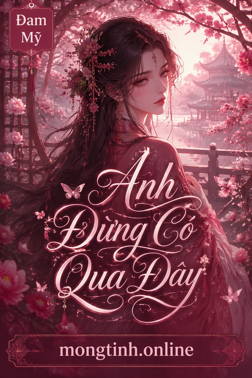Anh Đừng Có Qua Đây