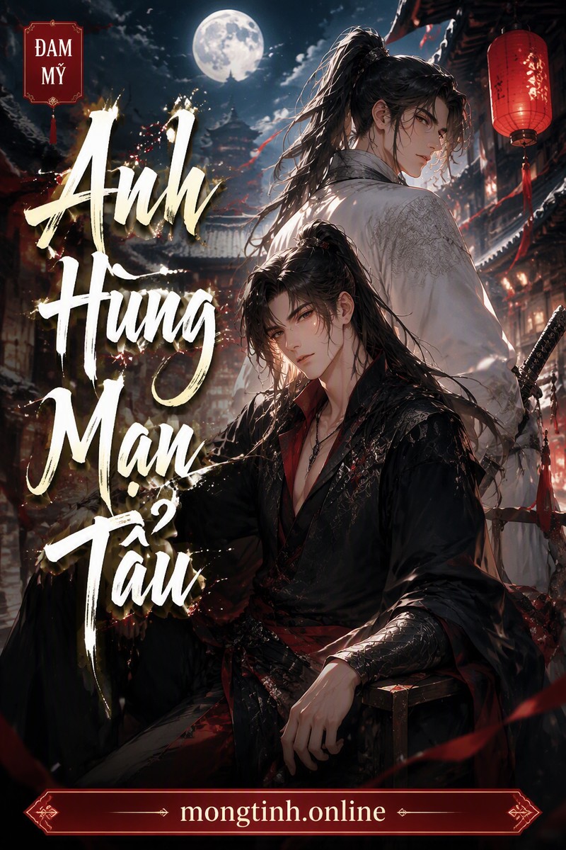 Anh Hùng Mạn Tẩu