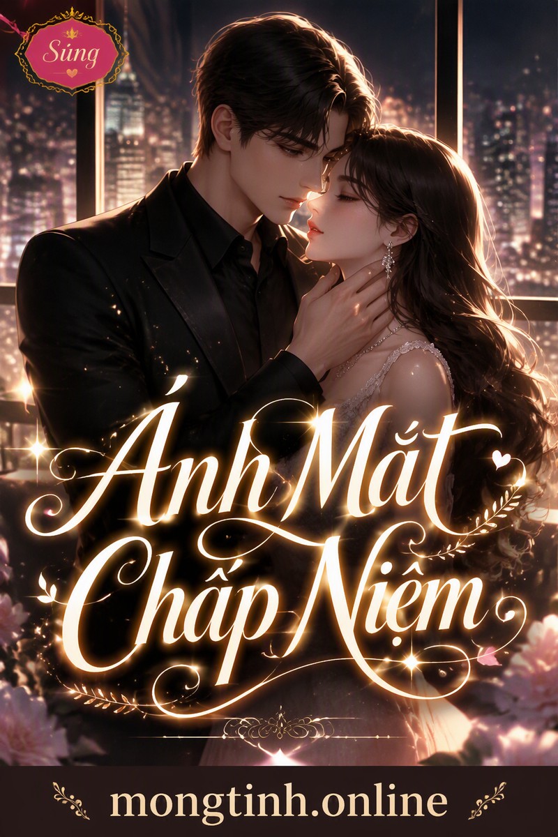 Ánh Mắt Chấp Niệm