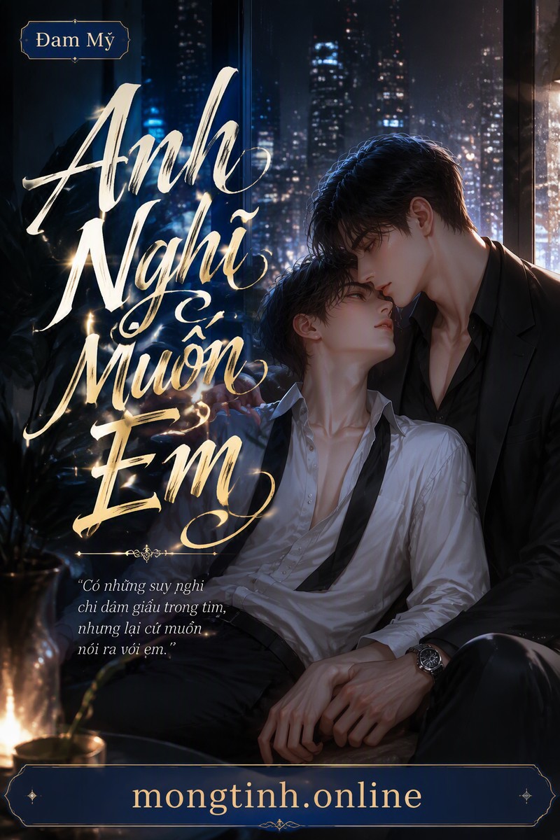 Anh Nghĩ Muốn Em