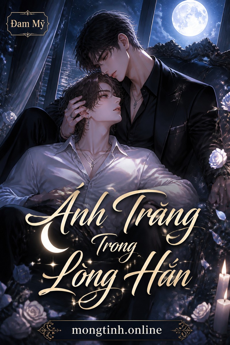 Ánh Trăng Trong Lòng Hắn