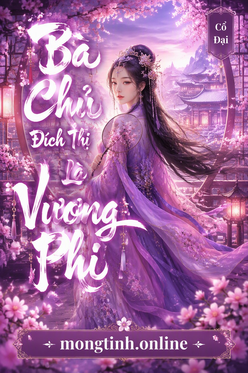 Bà Chủ Đích Thị Là Vương Phi