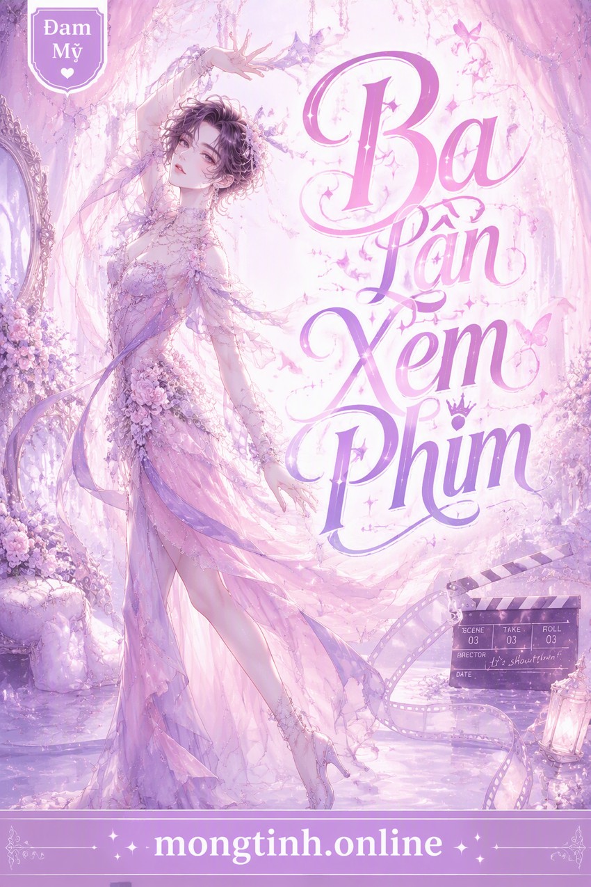 Ba Lần Xem Phim