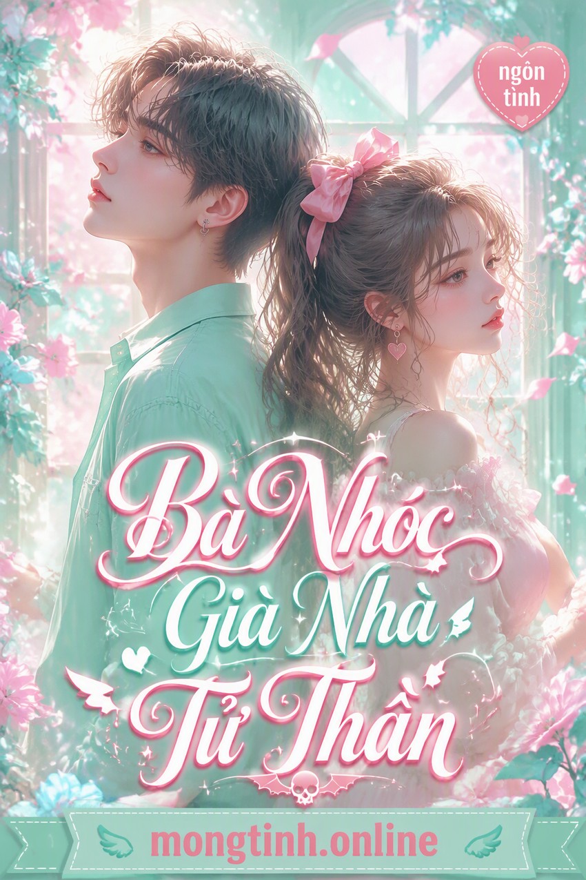 Bà Nhóc Già Nhà Tử Thần