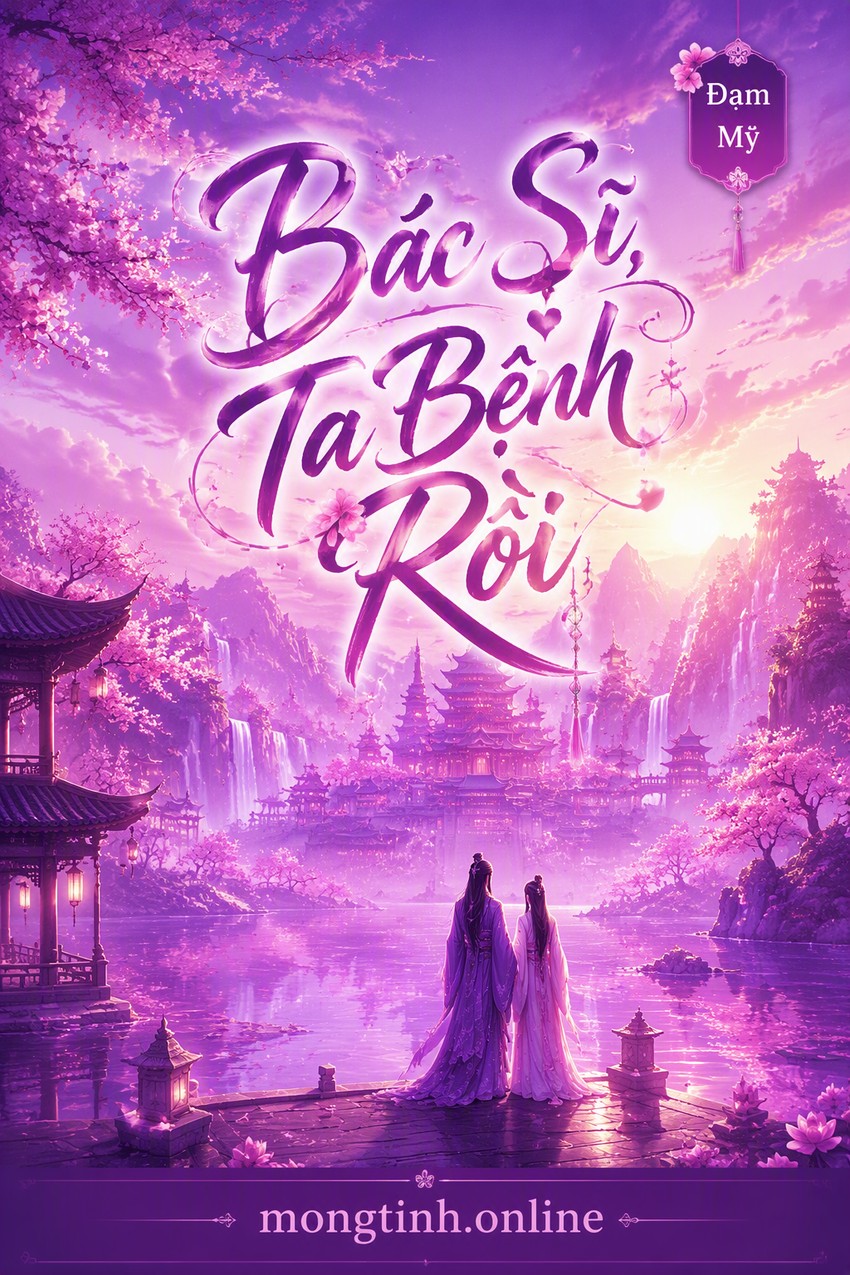 Bác Sĩ, Ta Bệnh Rồi