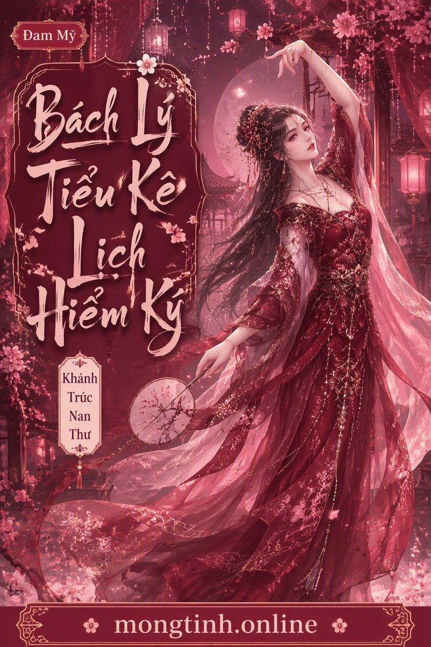Bách Lý Tiểu Kê Lịch Hiểm Ký - Khánh Trúc Nan Thư