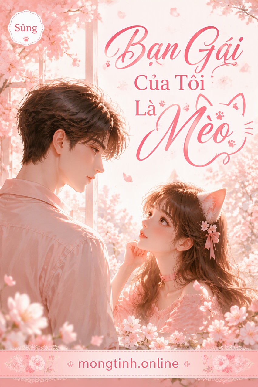 Bạn Gái Của Tôi Là Mèo
