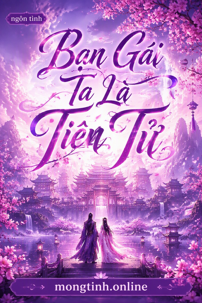 Bạn Gái Ta Là Tiên Tử