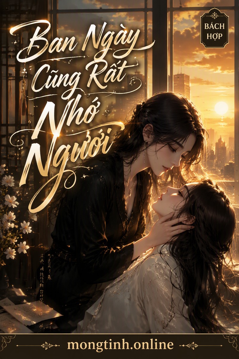 Ban Ngày Cũng Rất Nhớ Ngươi