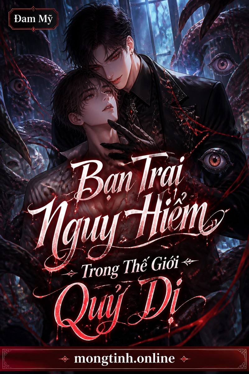 Bạn Trai Nguy Hiểm Trong Thế Giới Quỷ Dị
