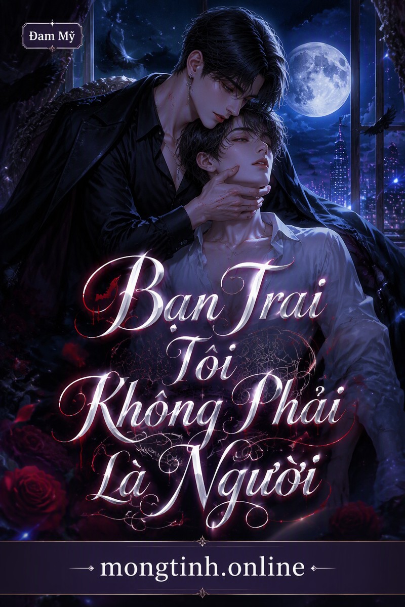 Bạn Trai Tôi Không Phải Là Người