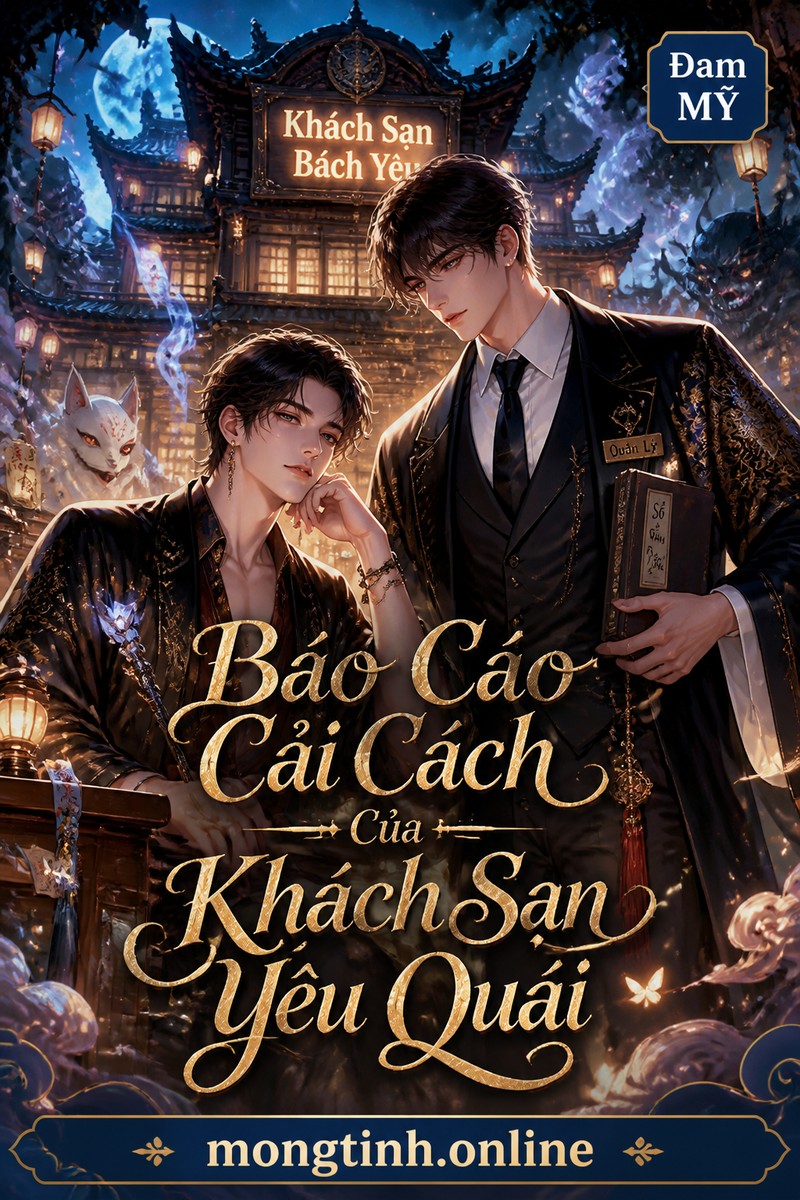 Báo Cáo Cải Cách Của Khách Sạn Yêu Quái