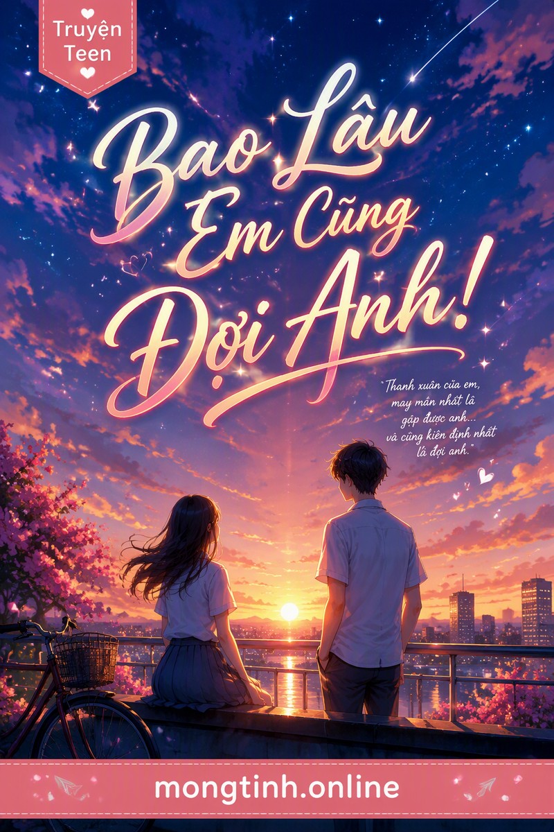 Bao Lâu Em Cũng Đợi Anh!