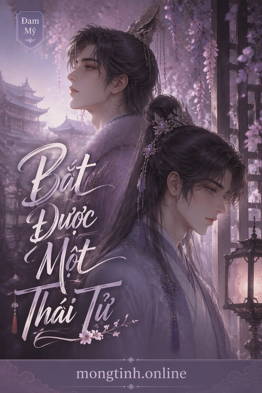 Bắt Được Một Thái Tử