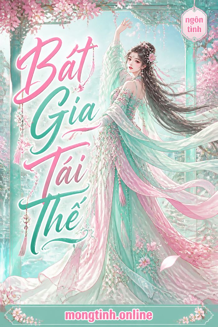 Bát Gia Tái Thế