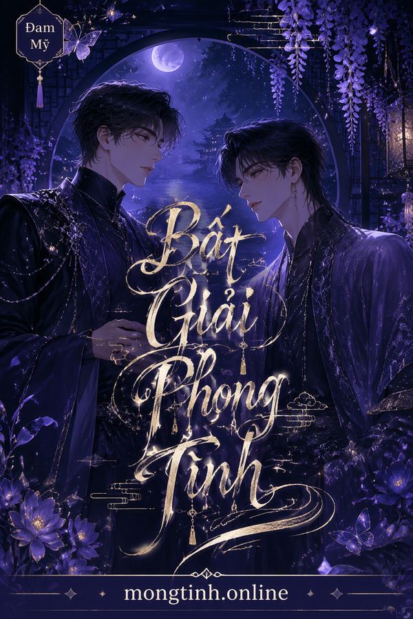 Bất Giải Phong Tình