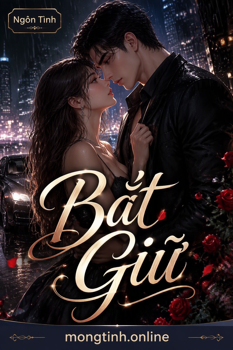 Bắt Giữ