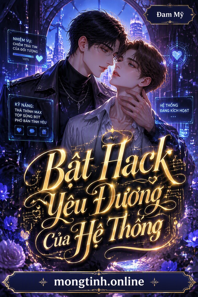 Bật Hack Yêu Đương Của Hệ Thống