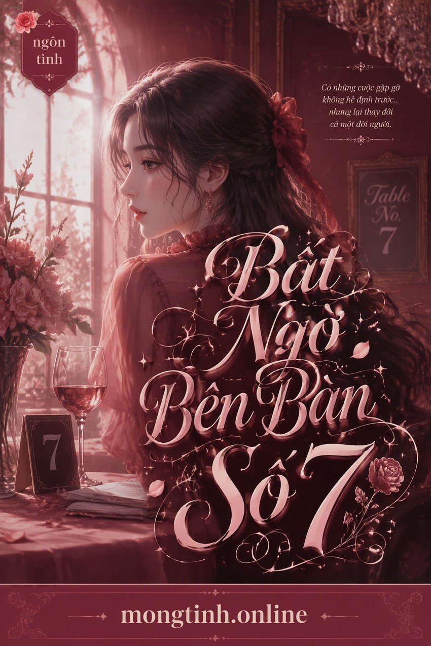Bất Ngờ Bên Bàn Số 7