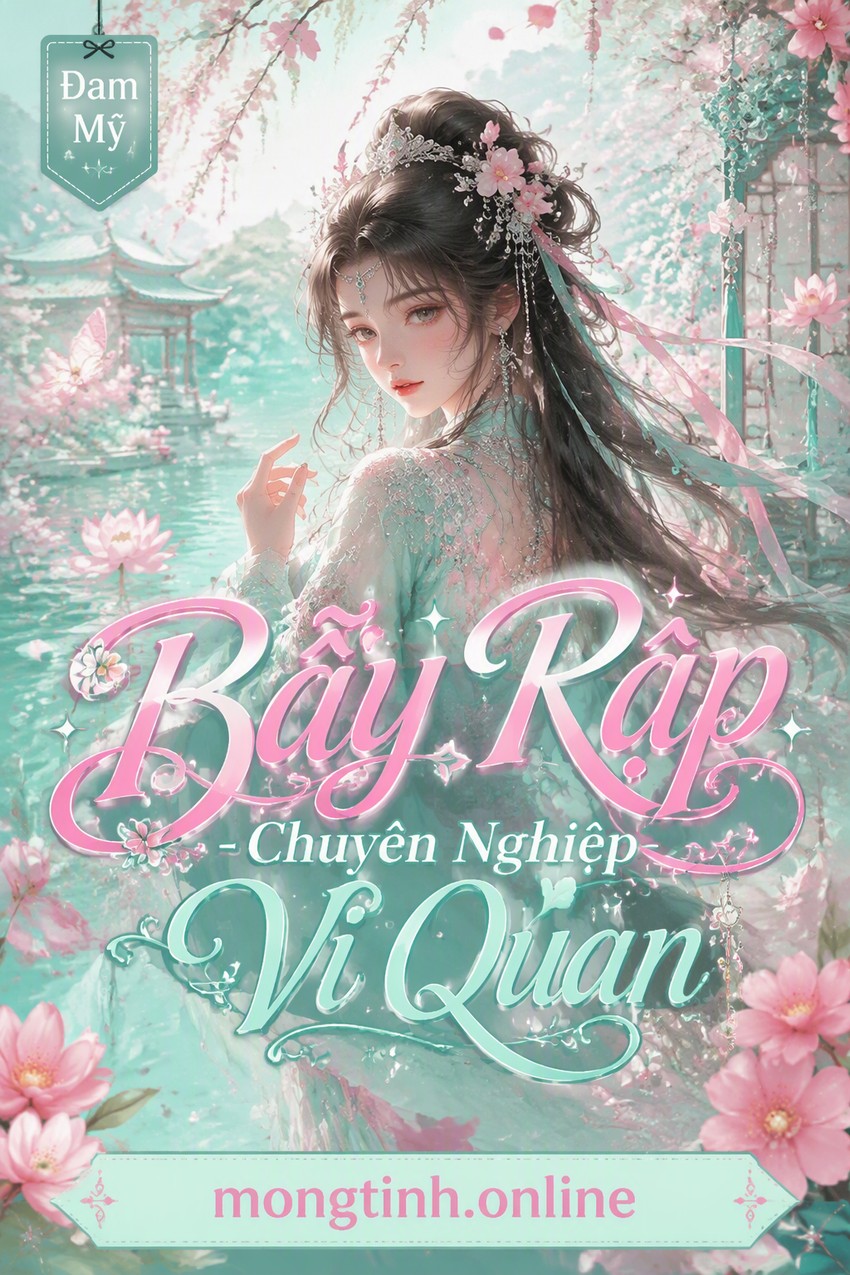 Bẫy Rập - Chuyên Nghiệp Vi Quan