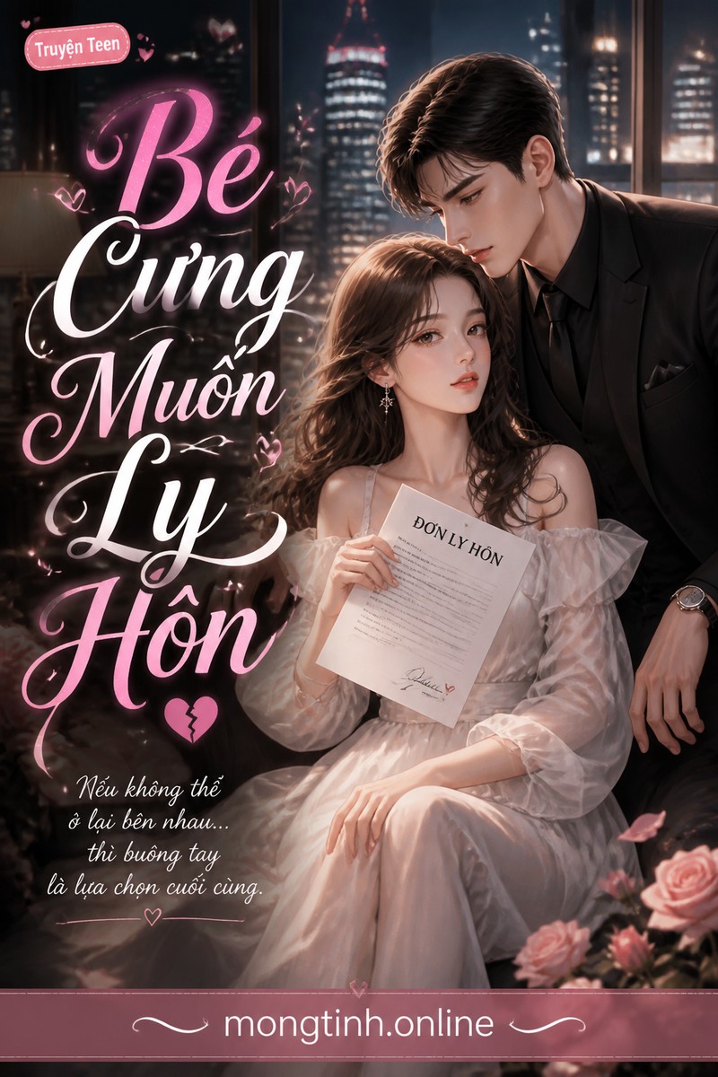 Bé Cưng Muốn Ly Hôn
