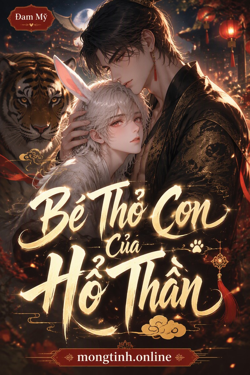 Bé Thỏ Con Của Hổ Thần