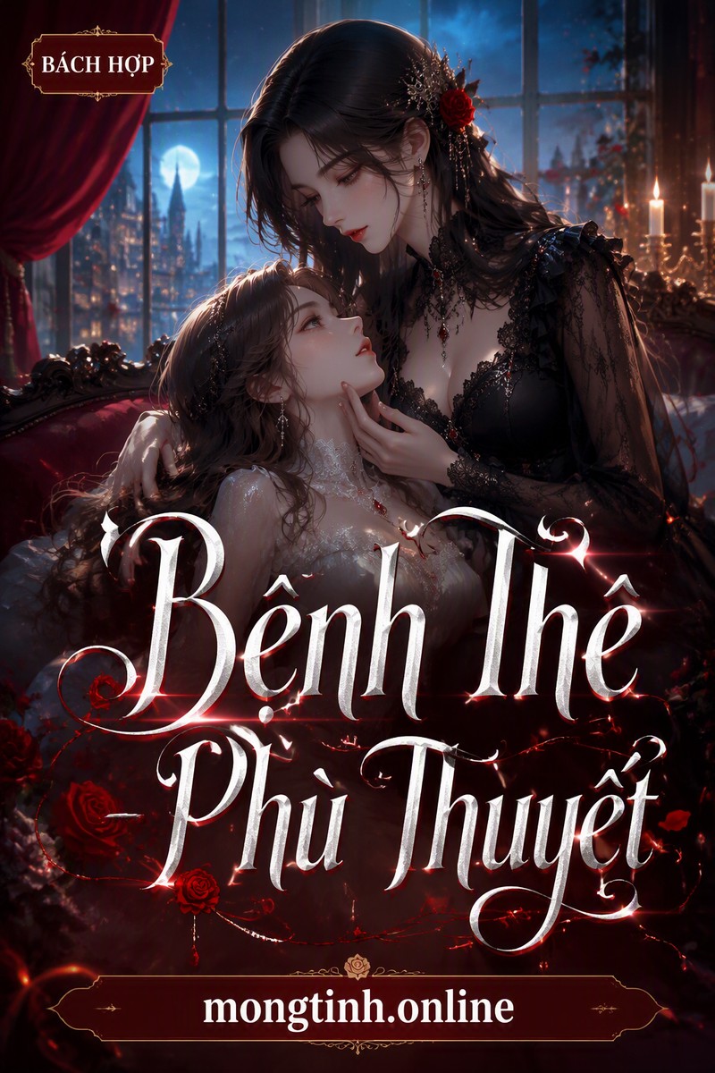 Bệnh Thê - Phù Thuyết
