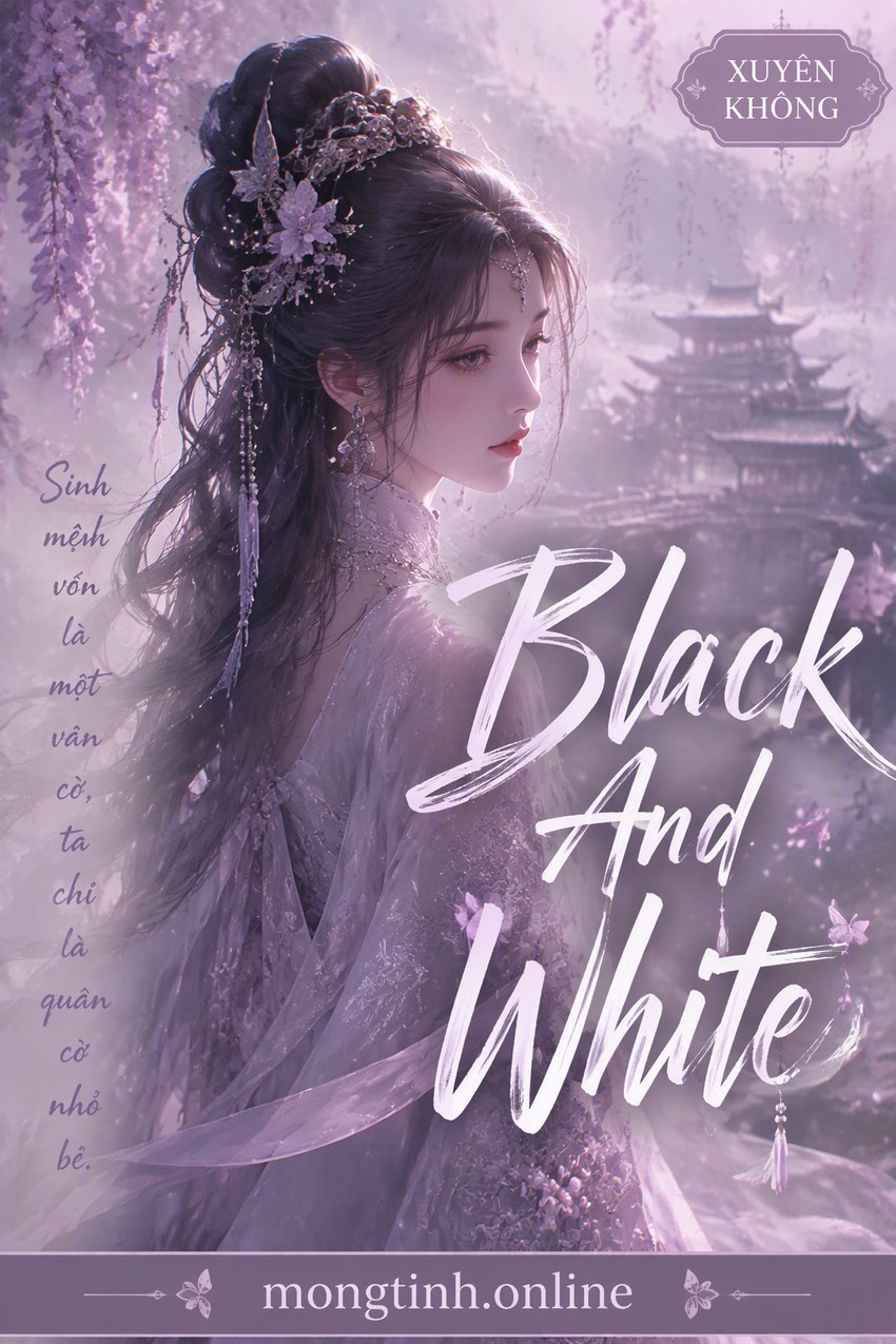 Black And White