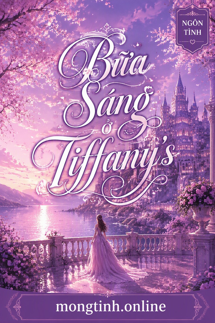 Bữa Sáng Ở Tiffany’s