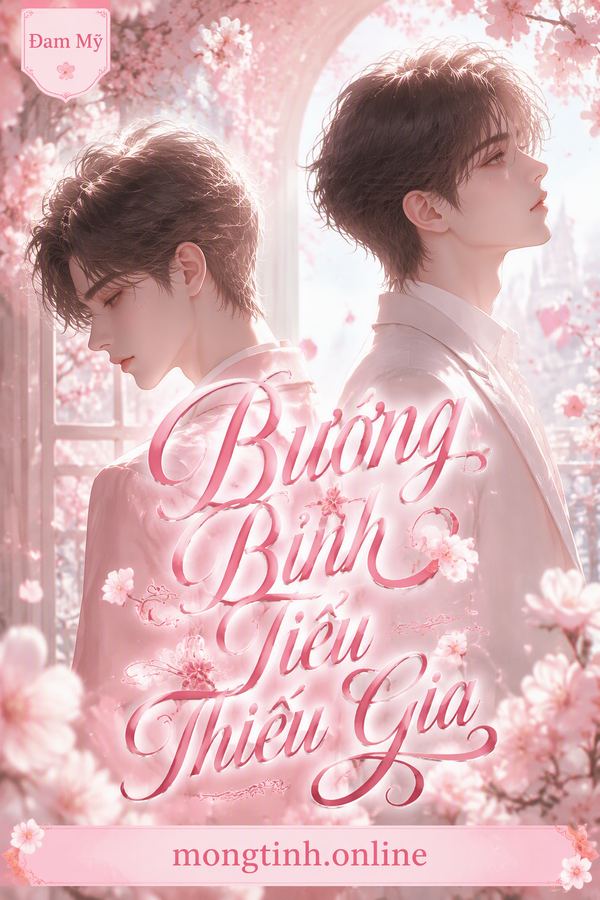 Bướng Bỉnh Tiểu Thiếu Gia