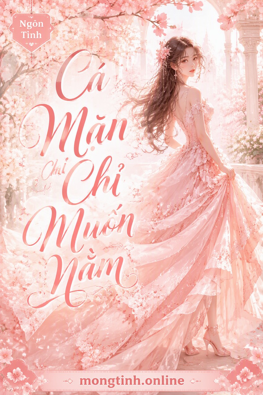 Cá Mặn Chỉ Muốn Nằm