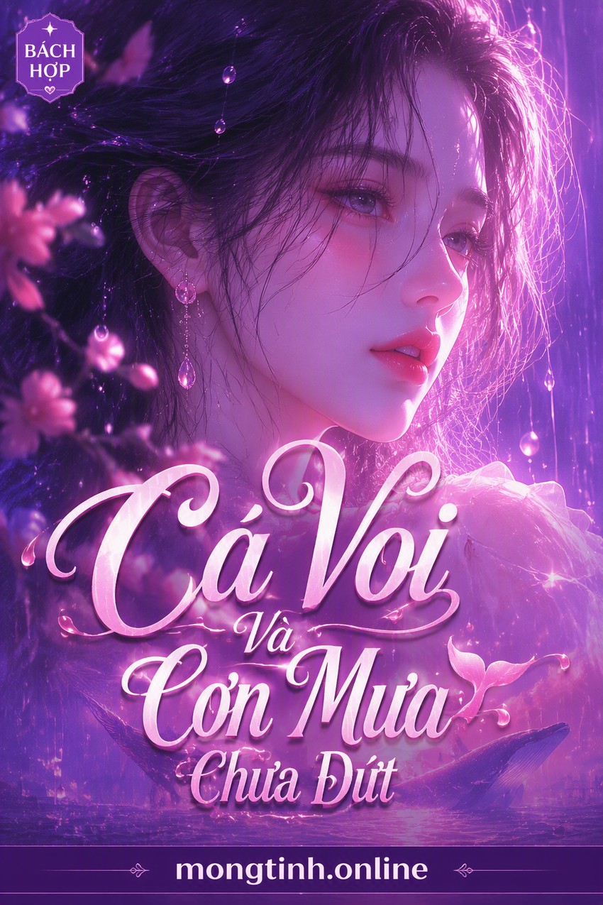 Cá Voi Và Cơn Mưa Chưa Dứt