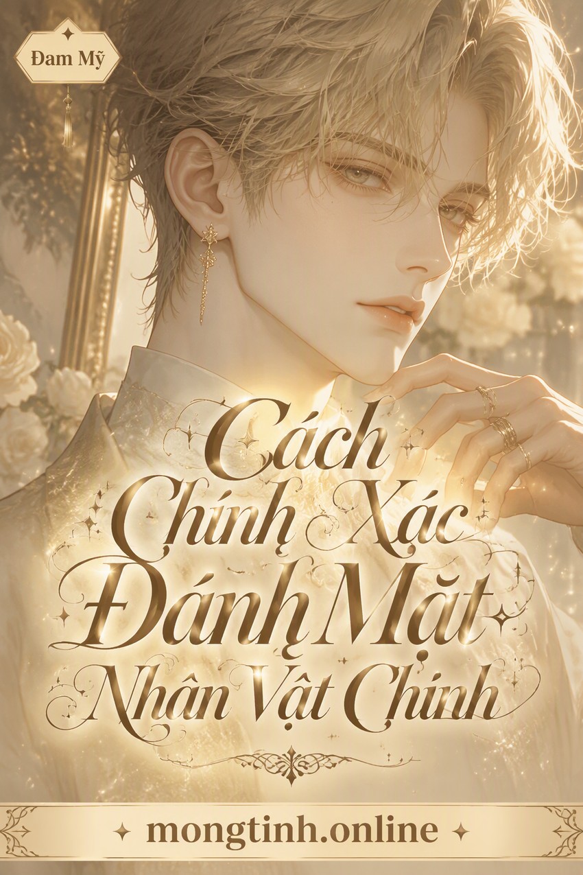 Cách Chính Xác Đánh Mặt Nhân Vật Chính