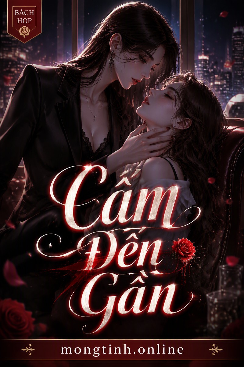 Cấm Đến Gần